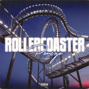 Rollercoaster (Explicit)