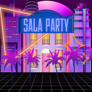 Sala Party