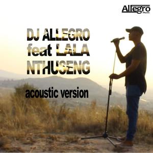 Nthuseng (Acoustic)