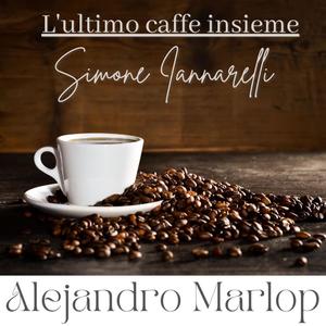 L'ultimo caffé insieme