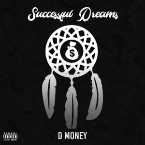 successful dreams (Explicit)