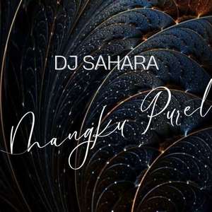 Inst DJ Sahara Mangku Purel Remix Full Bass