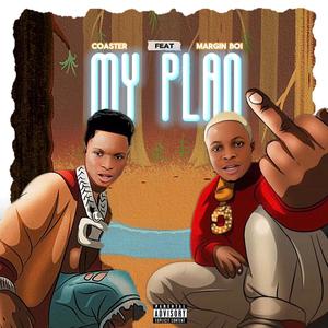My Plan (feat. Margin Boi) (Explicit)