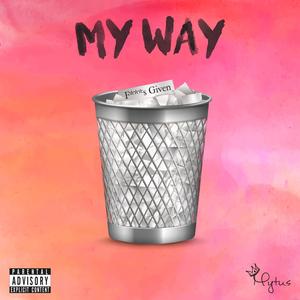 My Way (Explicit)