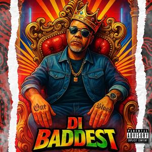 Di Baddest