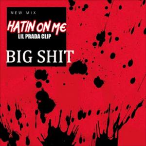 HATIN ON ME (Explicit)