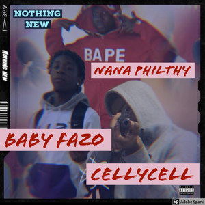 Nothing New (Explicit)