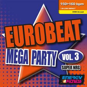 EUROBEAT MEGA PARTY VOL. 3