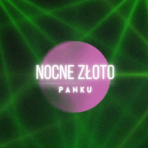 Nocne Złoto (Explicit)