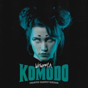 Komodo (Haunted Quartet version) [Explicit]