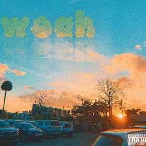 Woah woah(feat. 00smooth) (Explicit)
