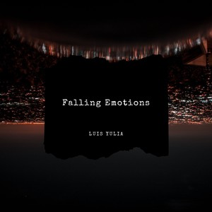 Falling Emotions (Original Mix)