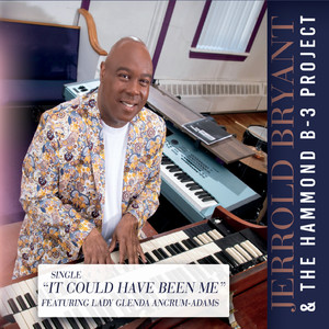 Jerrold Bryant & the Hammond B-3 Project