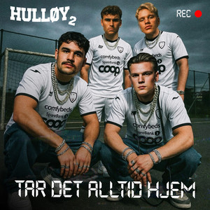 Tar det alltid hjem (Hulløy 2) [Explicit]