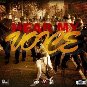 Hear My Voice(feat. Joey Christ & Sir Spits) (Explicit)