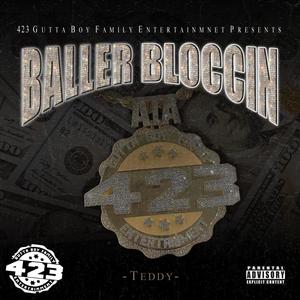 Baller Bloccin (Explicit)