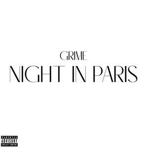 Night In Paris (Explicit)