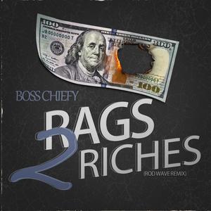 rags2riches (Godmix|Explicit)