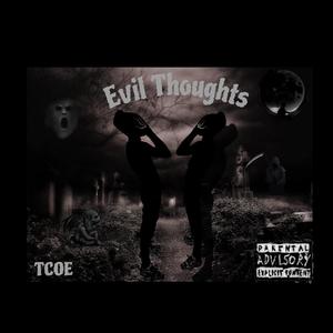 Evil Thoughts (Explicit)