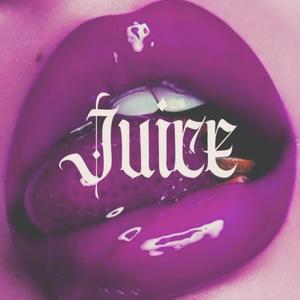 JUICE (Explicit)