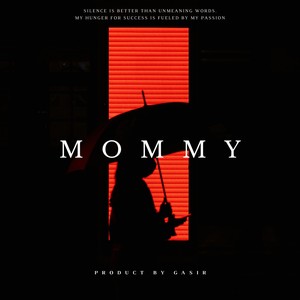 Mommy