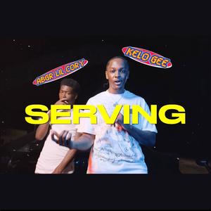 Servin (feat. AbgrLilcory) (Explicit)