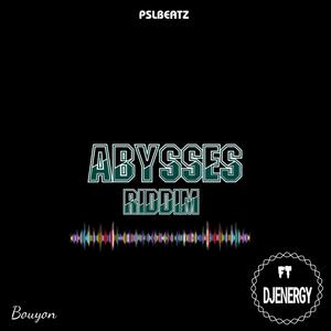 Pslbeat - ABYSSES RIDDIM (feat. DJENERGY|BOUYON)