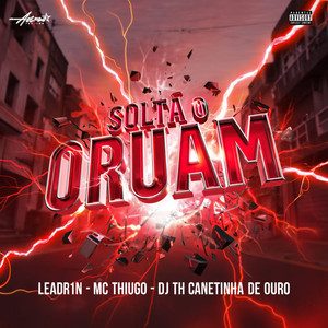 SOLTA O ORUAM (Explicit)