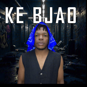 Ke Bjao (Explicit)