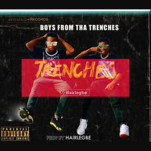 Trenches (Explicit)