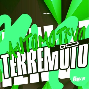Automotivo do Terremoto (Explicit)