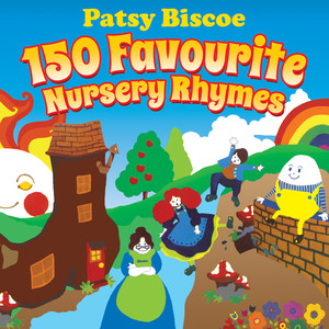 150 Favourite Nursery Rhymes