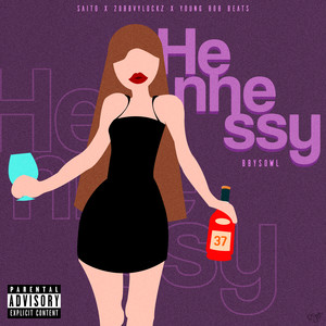 Hennessy (Explicit)