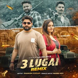 3 Lugai (Remix)