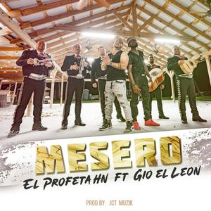 Mesero (feat. Gio el leon)