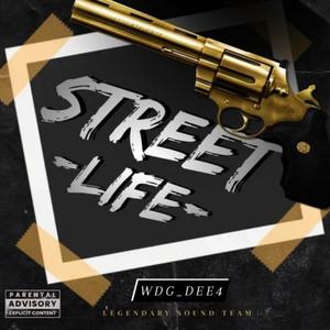 Street Life (Explicit)