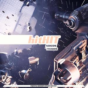 hitHIT (feat. TyCision) (Explicit)