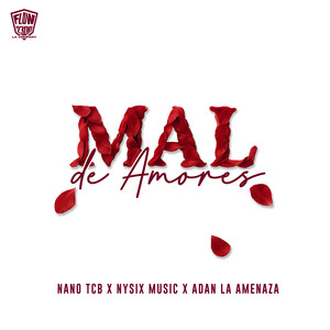 Mal de Amores (Explicit)
