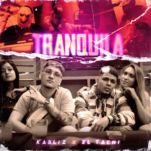 Tranquila (Explicit)