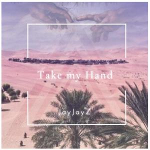 Take My Hand