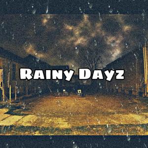 Rainy Dayz (feat. Co’Cain Gotti) [Explicit]