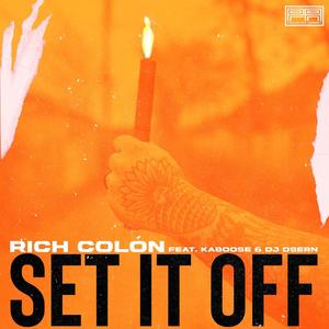 Set It Off (feat. Kaboose & DJ Dsern)