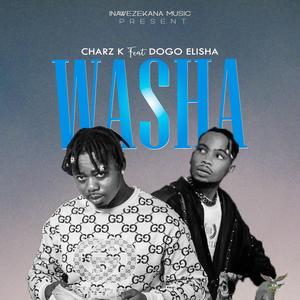 WASHA (feat. Dogo Elisha)