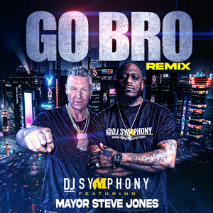 Go Bro (Remix)