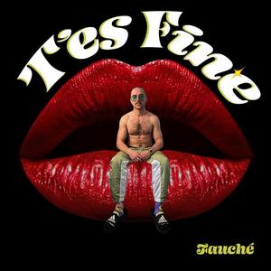 T'es fine (Explicit)