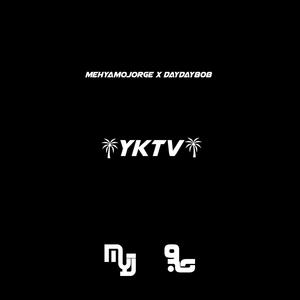 YKTV (feat. DayDay808) [Explicit]