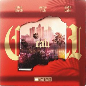 Cali (feat. Sada Baby & Perry Rich) [Explicit]