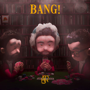 AJR - Bang! (Acoustic)