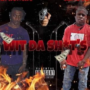 With the shits(feat. Mar Huncho) (Explicit)