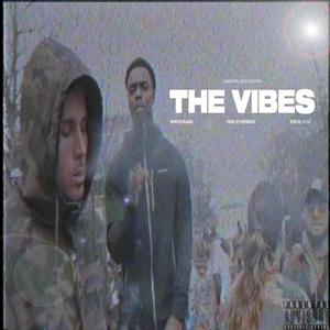 The Vibes (Explicit)